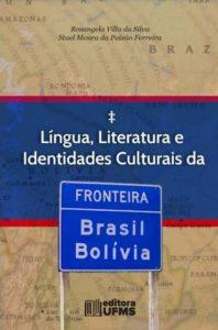 Lançamentos da Editora UFMS abordam léxico, literatura, comunicação e educação