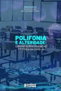 Lançamentos da Editora UFMS abordam léxico, literatura, comunicação e educação